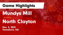 Mundys Mill  vs North Clayton  Game Highlights - Dec. 3, 2023