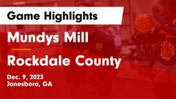 Mundys Mill  vs Rockdale County  Game Highlights - Dec. 9, 2023