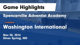 Spencerville Adventist Academy  vs Washington International  Game Highlights - Nov 30, 2016