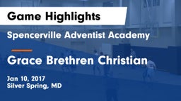 Spencerville Adventist Academy  vs Grace Brethren Christian Game Highlights - Jan 10, 2017