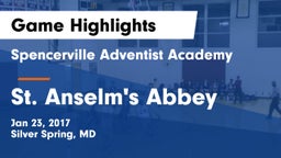 Spencerville Adventist Academy  vs St. Anselm's Abbey Game Highlights - Jan 23, 2017