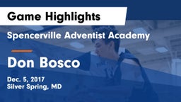 Spencerville Adventist Academy  vs Don Bosco Game Highlights - Dec. 5, 2017
