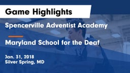 Spencerville Adventist Academy  vs Maryland School for the Deaf  Game Highlights - Jan. 31, 2018