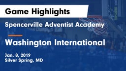 Spencerville Adventist Academy  vs Washington International  Game Highlights - Jan. 8, 2019