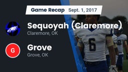Recap: Sequoyah (Claremore)  vs. Grove  2017