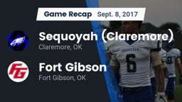 Recap: Sequoyah (Claremore)  vs. Fort Gibson  2017