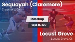 Matchup: Sequoyah  vs. Locust Grove  2017