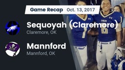 Recap: Sequoyah (Claremore)  vs. Mannford  2017