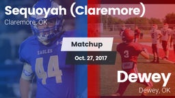 Matchup: Sequoyah  vs. Dewey  2017