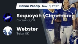 Recap: Sequoyah (Claremore)  vs. Webster  2017