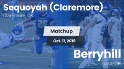 Matchup: Sequoyah  vs. Berryhill  2019