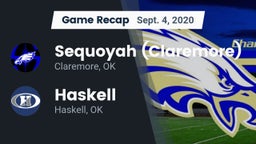 Recap: Sequoyah (Claremore)  vs. Haskell  2020