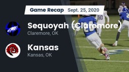 Recap: Sequoyah (Claremore)  vs. Kansas  2020
