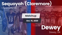 Matchup: Sequoyah  vs. Dewey  2020