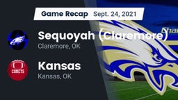 Recap: Sequoyah (Claremore)  vs. Kansas  2021