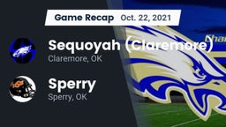 Recap: Sequoyah (Claremore)  vs. Sperry  2021