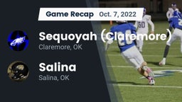 Recap: Sequoyah (Claremore)  vs. Salina  2022