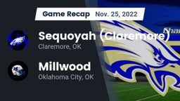 Recap: Sequoyah (Claremore)  vs. Millwood  2022