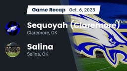 Recap: Sequoyah (Claremore)  vs. Salina  2023