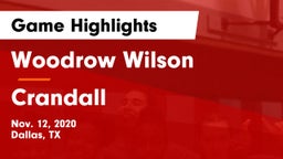 Woodrow Wilson  vs Crandall  Game Highlights - Nov. 12, 2020