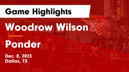 Woodrow Wilson  vs Ponder  Game Highlights - Dec. 8, 2023