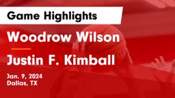 Woodrow Wilson  vs Justin F. Kimball  Game Highlights - Jan. 9, 2024