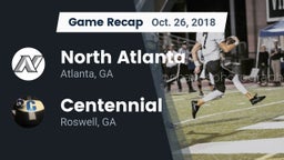 Recap: North Atlanta  vs. Centennial  2018