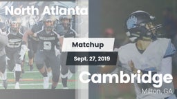 Matchup: North Atlanta High vs. Cambridge  2019