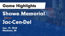 Shawe Memorial  vs Jac-Cen-Del  Game Highlights - Jan. 19, 2018