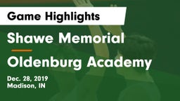 Shawe Memorial  vs Oldenburg Academy  Game Highlights - Dec. 28, 2019