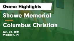 Shawe Memorial  vs Columbus Christian  Game Highlights - Jan. 22, 2021