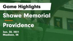 Shawe Memorial  vs Providence  Game Highlights - Jan. 30, 2021