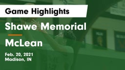 Shawe Memorial  vs McLean  Game Highlights - Feb. 20, 2021