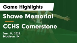 Shawe Memorial  vs CCHS Cornerstone Game Highlights - Jan. 14, 2023