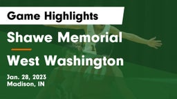 Shawe Memorial  vs West Washington  Game Highlights - Jan. 28, 2023