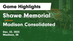Shawe Memorial  vs Madison Consolidated  Game Highlights - Dec. 22, 2023