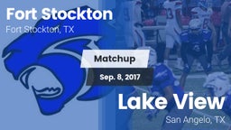 Matchup: Fort Stockton High vs. Lake View  2017
