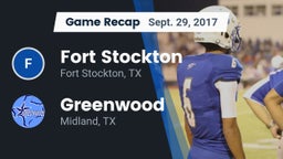 Recap: Fort Stockton  vs. Greenwood   2017