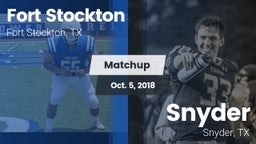Matchup: Fort Stockton High vs. Snyder  2018