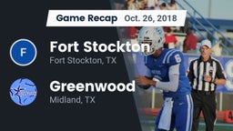Recap: Fort Stockton  vs. Greenwood   2018