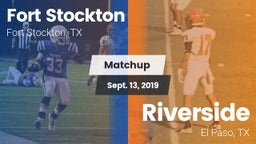 Matchup: Fort Stockton High vs. Riverside  2019