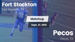 Matchup: Fort Stockton High vs. Pecos  2019