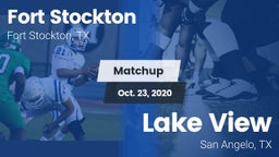 Matchup: Fort Stockton High vs. Lake View  2020