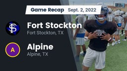 Recap: Fort Stockton  vs. Alpine  2022