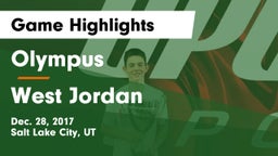 Olympus  vs West Jordan  Game Highlights - Dec. 28, 2017