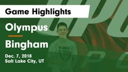 Olympus  vs Bingham  Game Highlights - Dec. 7, 2018