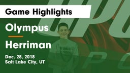 Olympus  vs Herriman  Game Highlights - Dec. 28, 2018