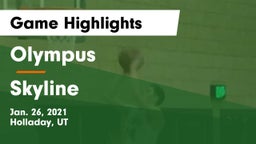 Olympus  vs Skyline  Game Highlights - Jan. 26, 2021