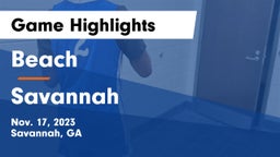 Beach  vs Savannah  Game Highlights - Nov. 17, 2023