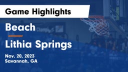 Beach  vs Lithia Springs  Game Highlights - Nov. 20, 2023